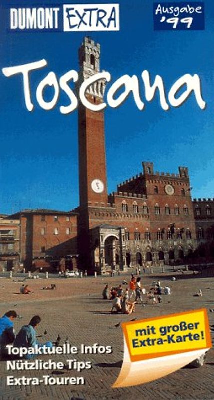 Toscana. Ausgabe 1999
