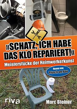 Schatz, ich habe das Klo repariert
