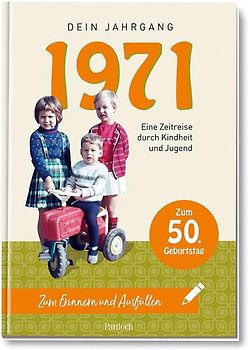 1971 - Dein Jahrgang