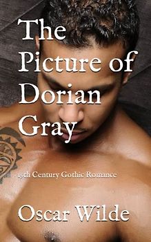 The Picture of Dorian Gray: 19th Century Gothic Romance