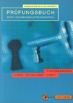 Prüfungsbuch Hotelfachmann /Hotelfachfrau