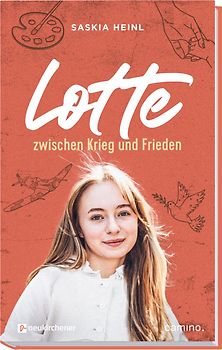 Lotte zwischen Krieg und Frieden
