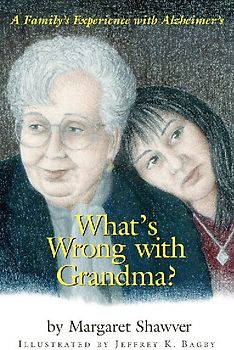 What's Wrong with Grandma?