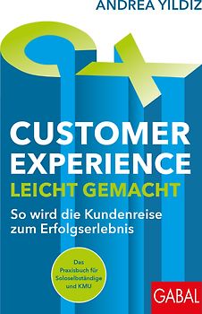 Customer Experience leicht gemacht