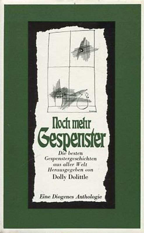 Noch mehr Gespenster - Die besten Gespenstergeschichten aus aller Welt - Dolly Dolittle (Hrsg.) [Gebundene Ausgabe]