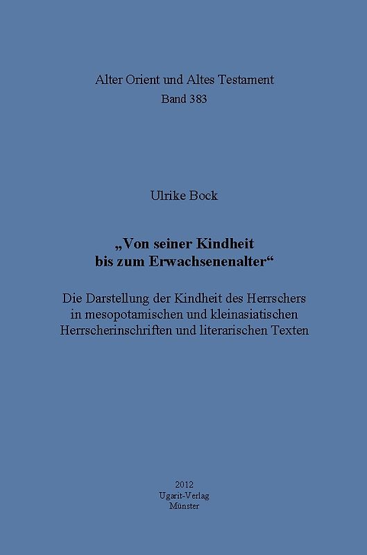 „Von seiner Kindheit bis zum Erwachsenenalter“