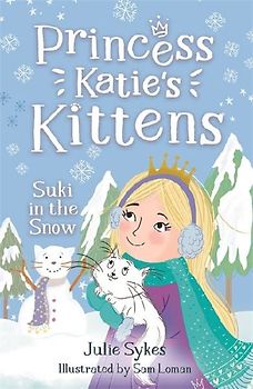 Suki in the Snow (Princess Katie's Kittens 3)
