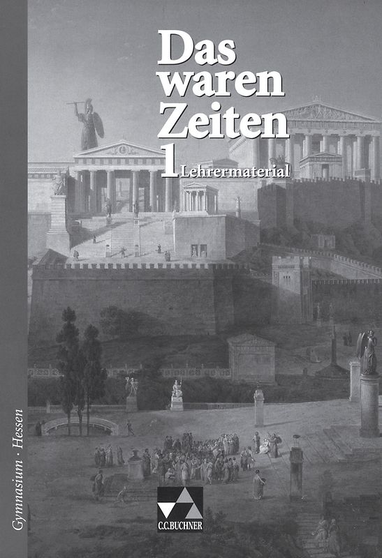 Das waren Zeiten – Hessen / Das waren Zeiten Hessen LM 1