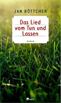 Das Lied vom Tun und Lassen