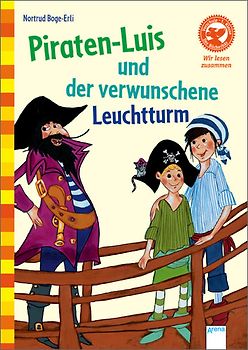 Piraten-Luis und der verwunschene Leuchtturm