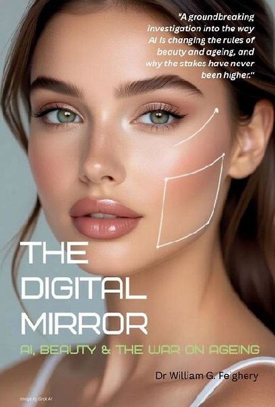 The Digital Mirror