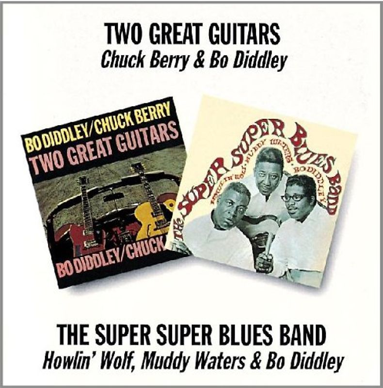 Chuck Berry - Two Great Guitars/the Super Super Blues Band