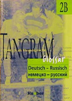 Tangram - Vierbändige Ausgabe. Deutsch als Fremdsprache / Tangram 2B