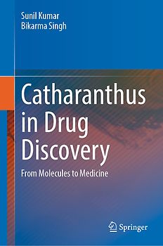 Catharanthus in Drug Discovery