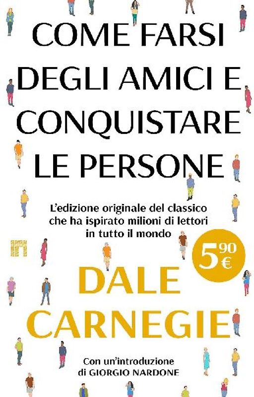 Come farsi degli amici e conquistare le persone