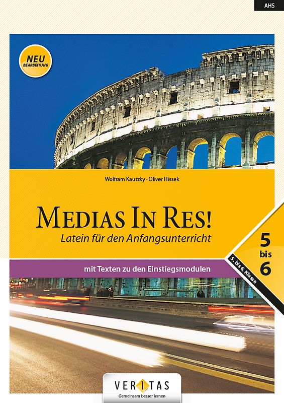 Medias In Res! NEU (vierjähriges Latein)