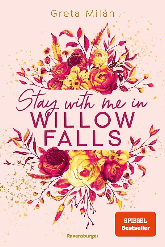 Willow-Falls-Reihe, Band 2 - Stay With Me in Willow Falls