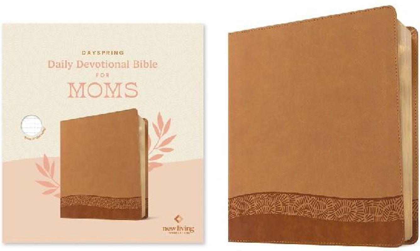 Dayspring Daily Devotional Bible for Moms, NLT (Leatherlike, Camel)