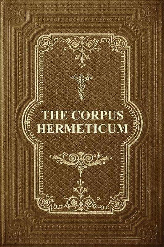 The Corpus Hermeticum