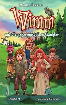 Wimm und die geheimnisvollen Gaukler
