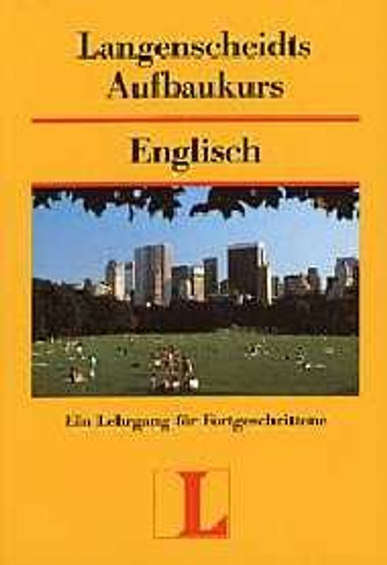 Langenscheidts Aufbaukurse