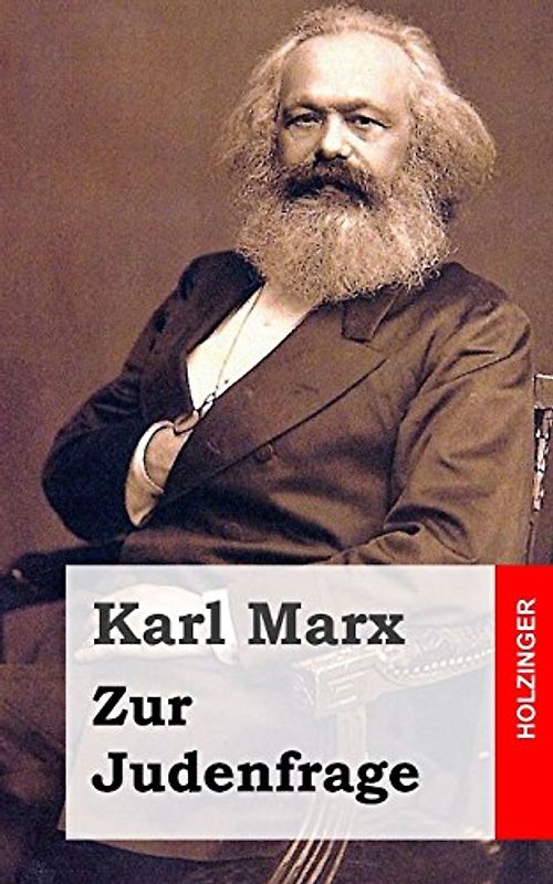 Zur Judenfrage - Marx, Karl