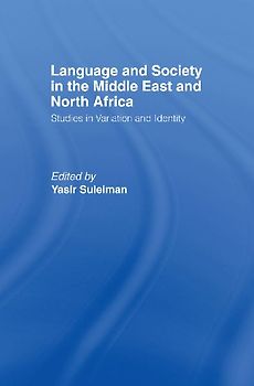 Language and Society in the Middle East and North Africa