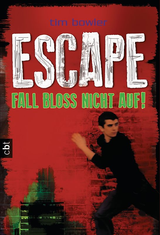ESCAPE - Fall bloß nicht auf!. Band 1