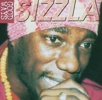 Sizzla - Good Ways