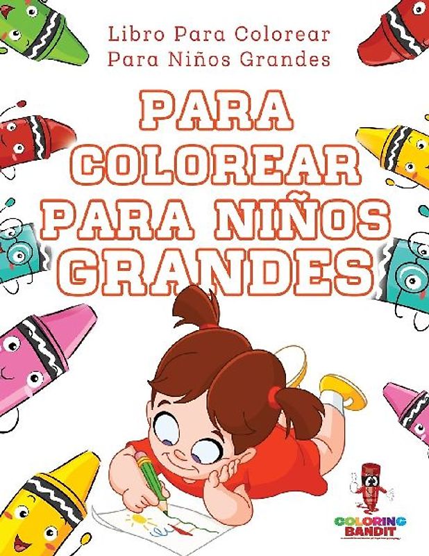 Para Colorear Para Niños Grandes