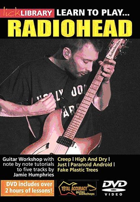 Lick Library - Learn to Play: Radiohead DVD