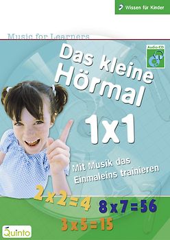 Music for Learners: Das kleine Hörmal 1 x 1. Mit Musik das Einmalseins trainieren