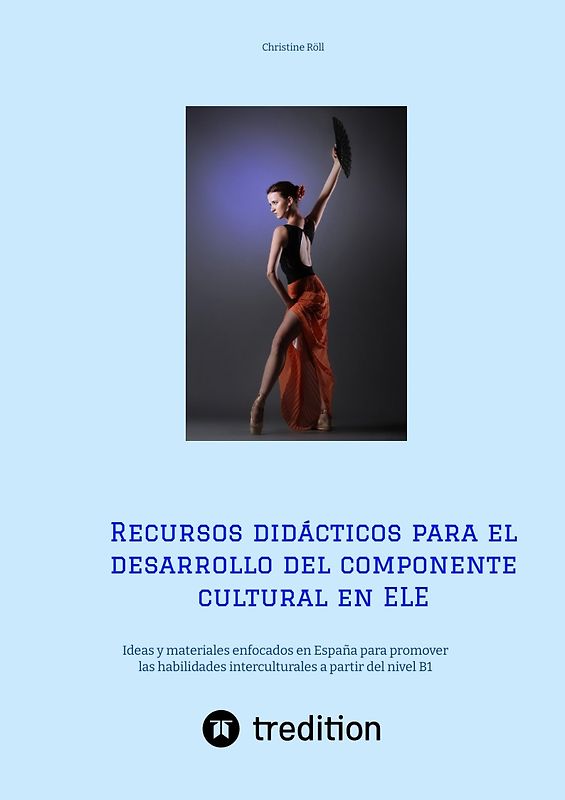 Recursos didácticos para el desarrollo del componente cultural en ELE