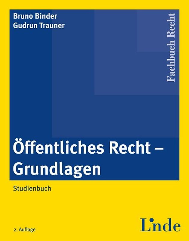 Öffentliches Recht - Grundlagen. Studienbuch