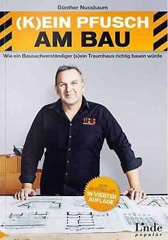 (K)ein Pfusch am Bau