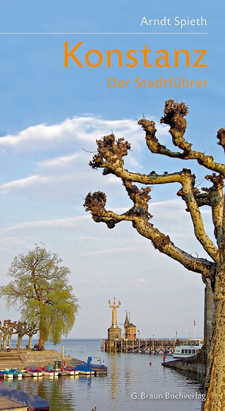 Konstanz. Der Stadtführer