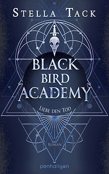 Black Bird Academy - Liebe den Tod