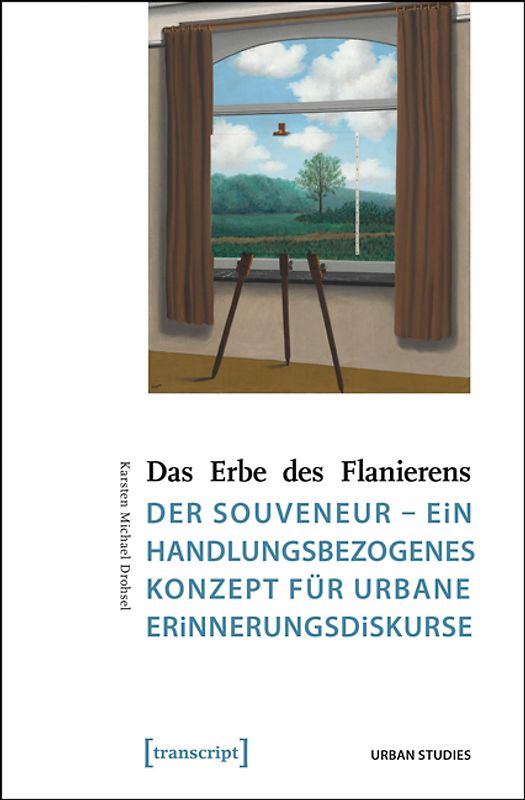 Das Erbe des Flanierens