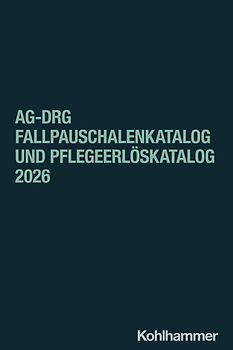 aG-DRG Fallpauschalenkatalog und Pflegeerlöskatalog 2026