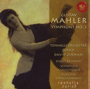 David Zinman - Mahler: Sinfonie 3