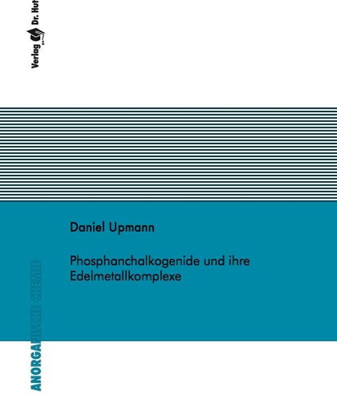 Phosphanchalkogenide und ihre Edelmetallkomplexe
