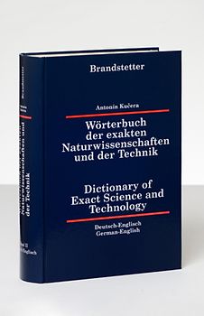 Wörterbuch der exakten Naturwissenschaften und der Technik /Dictionary... / Wörterbuch der exakten Naturwissenschaften und der Technik /Dictionary...