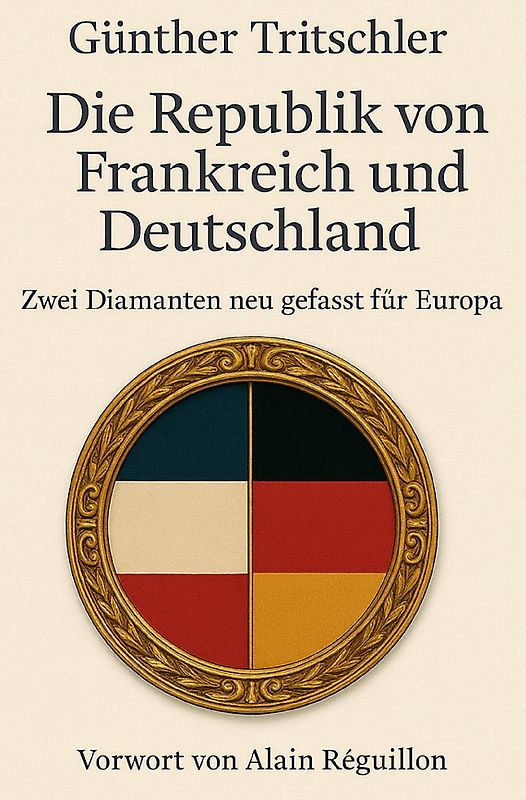 Die Republik von Frankreich und Deutschland