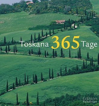 365 Tage Toskana