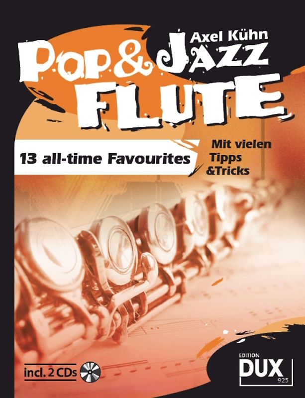 Pop & Jazz Flute. 13 all-time Favourites