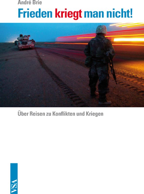 Frieden kriegt man nicht