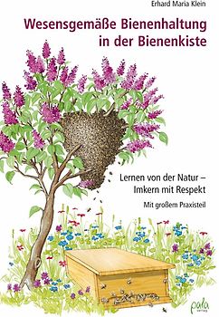 Wesensgemäße Bienenhaltung in der Bienenkiste