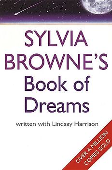 Sylvia's Browne's Book of Dreams