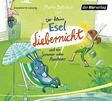 Der kleine Esel Liebernicht und ein Sommer voller Abenteuer