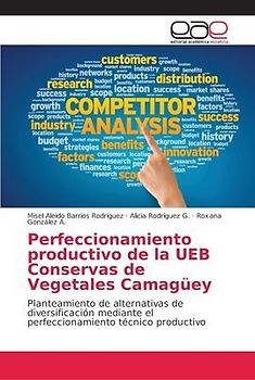 Perfeccionamiento productivo de la UEB Conservas de Vegetales Camagüey